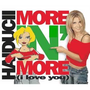 More 'n more (I love you)