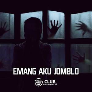 Emang Aku Jomblo (Remix)