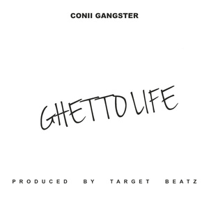 Ghetto Life