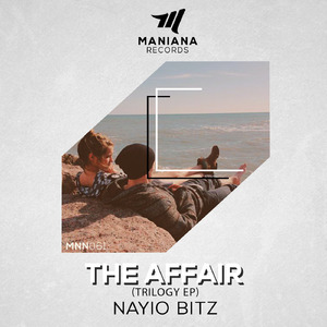 The Affair (First Contact Mix)