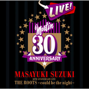 街角トワイライト -30TH ANNIVERSARY LIVE-