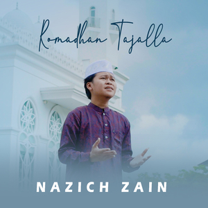 Ramadhan Tajalla (Hijaz Version)