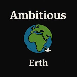 Ambitious