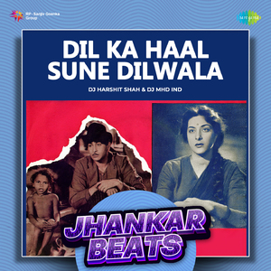 Dil Ka Haal Sune Dilwala - Jhankar Beats