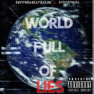 World Full of Lies (feat. Godfatherx)