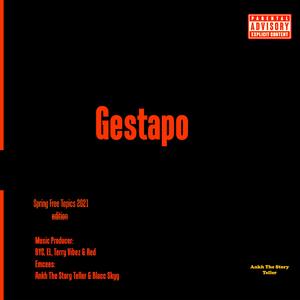 Gestapo (feat. Blacc Skyy)