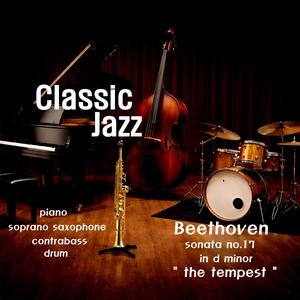 Beethoven (Sonata no.17 "The Tempest" in D minor : IIII. Allegretto) (Jazz Version)