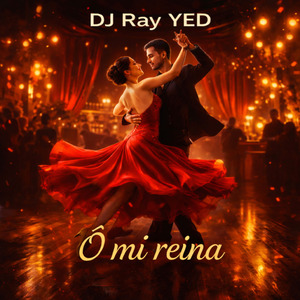 Ô mi reina (Remix)
