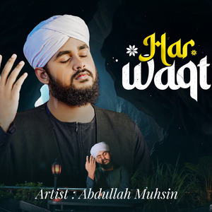 Har Waqt