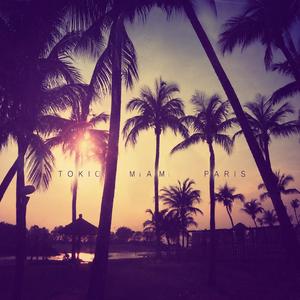 tokio miami paris