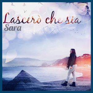 Lascerò che sia