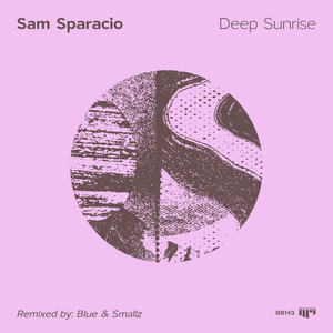 Deep Sunrise (Blue & Smallz Remix)