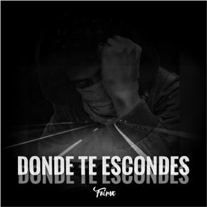 Dónde Te Escondes