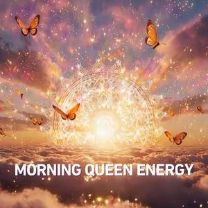 Morning Queen Energy