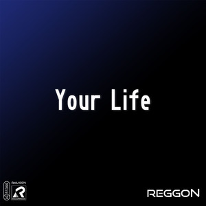 Your Life (Radio Edit)