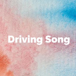 Driving Song