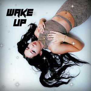 WAKE UP
