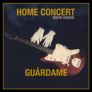 Guárdame (Home Concert)