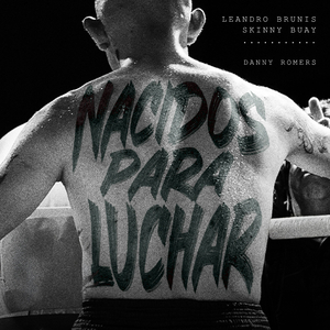 Nacidos Para Luchar