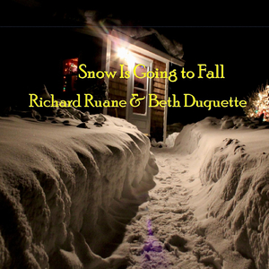 Snow Is Going to Fall