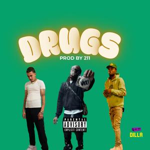 Drugs (feat. Veli & Lyfe 2 Maejor)