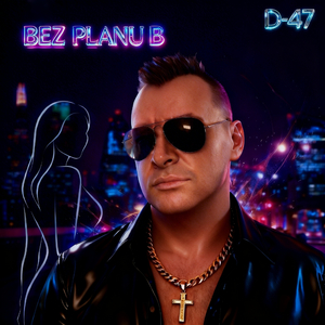BEZ PLANU B