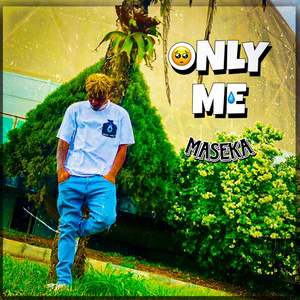 ONLY ME