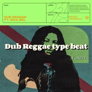 【Free】Dub Reggae type 搞怪说唱 beat
