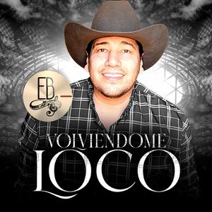 Volviendome Loco