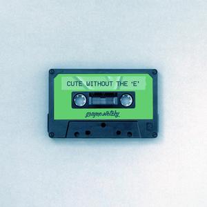 Cute Without the "E"