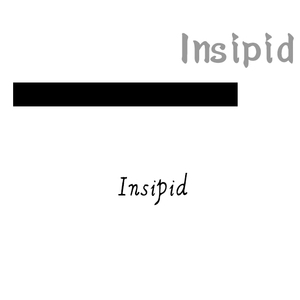 Insipid