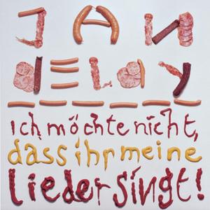 Ich möchte nicht, dass ihr meine Lieder singt