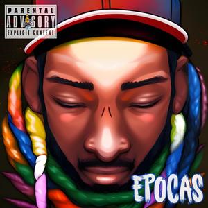 Epocas (feat. Sr Pregonero)