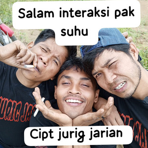 salam interaksi pak suhu