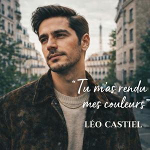 Tu m'as rendu mes couleurs