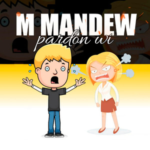 M mandew pardon wi