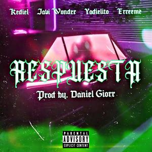 Respuesta (feat. Yadielito)