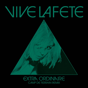 Extraordinaire (Remix)