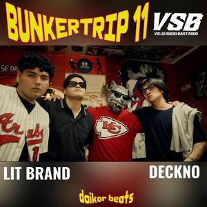 BUNKERTRIP 11 (LITBRAND + DECKNO)