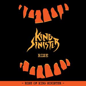 The Rise of King Sinister (feat. Simplefixty & Megalmodas)