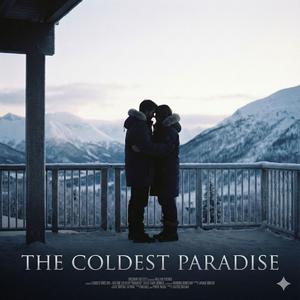 THE COLDEST PARADISE