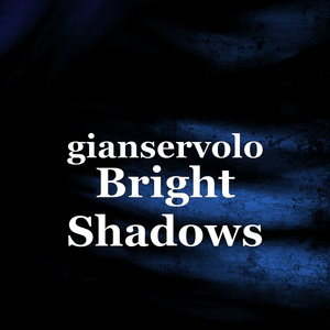 Bright Shadows