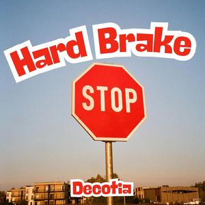 Hard Brake