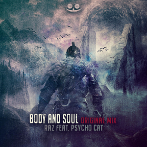 Body & Soul (Original Mix)