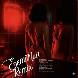 Semi Nua (Remix)