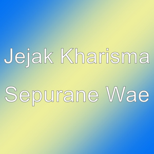 Sepurane Wae