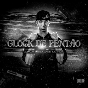 Glock de Pentão