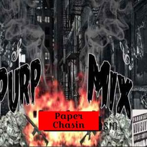 Paper Chasin (feat. MiX Tha Monster)