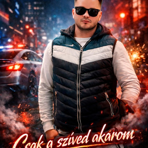 Csak a csak a szíved akarom