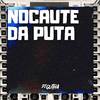 DJ Gutha - Nocaute da Puta